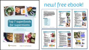 free ebook - superfoods for supermoms